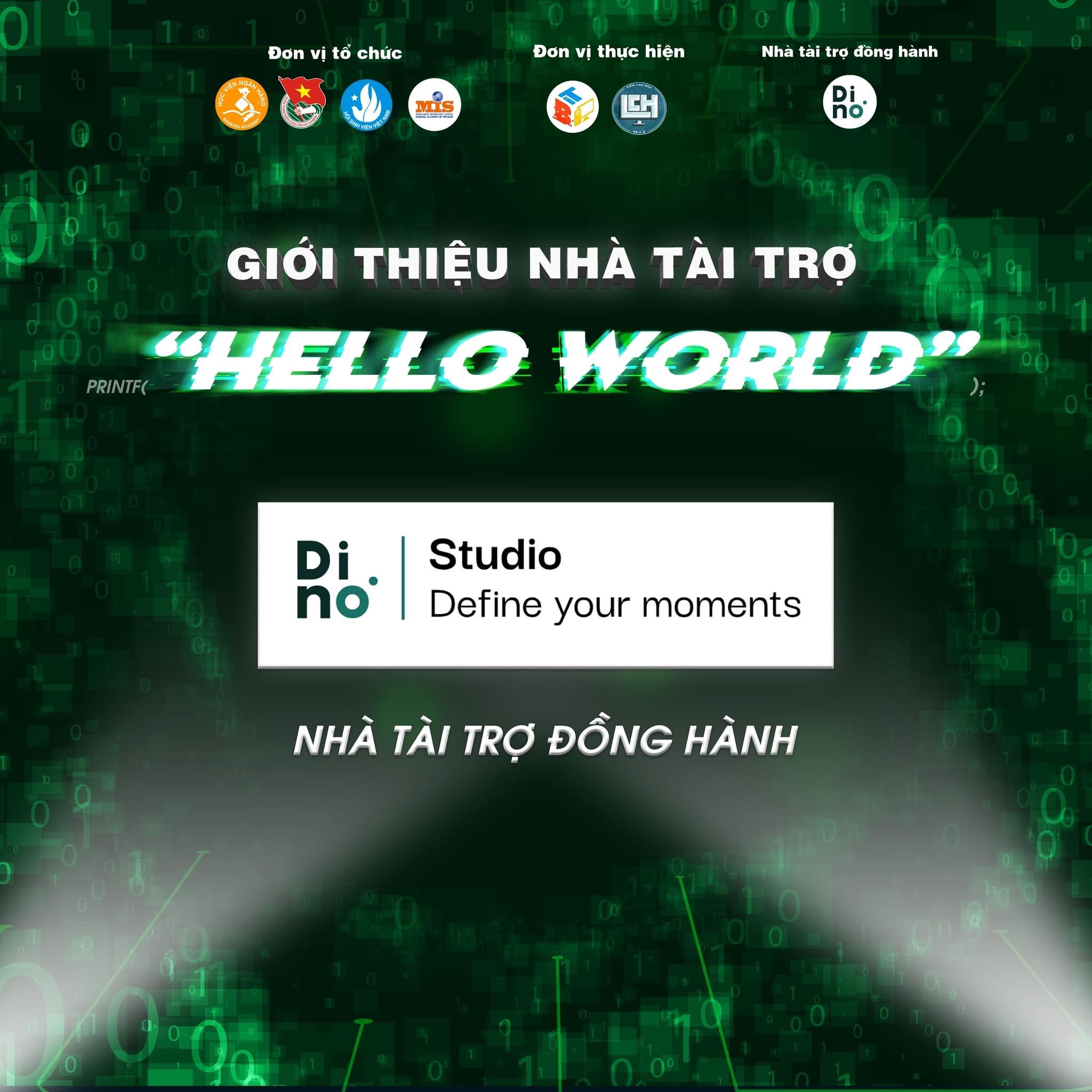 DI.NO STUDIO – NHÀ TÀI TRỢ SỰ KIỆN MIS- BA “HELLO WORLD”